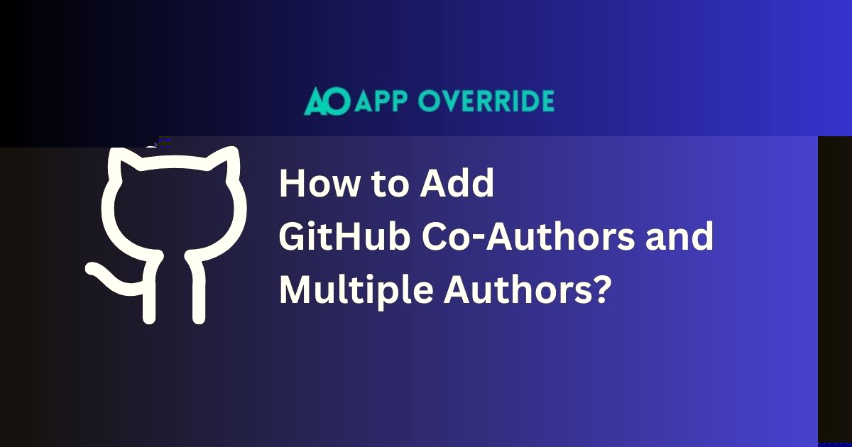 How to Add GitHub Co-Authors and Multiple Authors