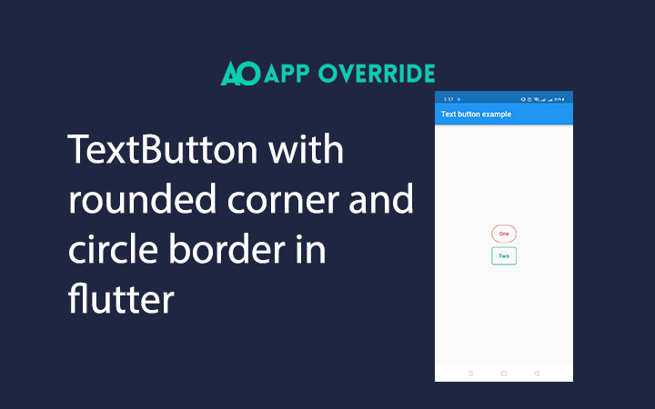 TextButton with rounded corner and circle border in flutter Solved