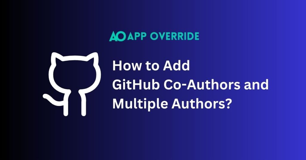 How to Add GitHub Co-Authors and Multiple Authors