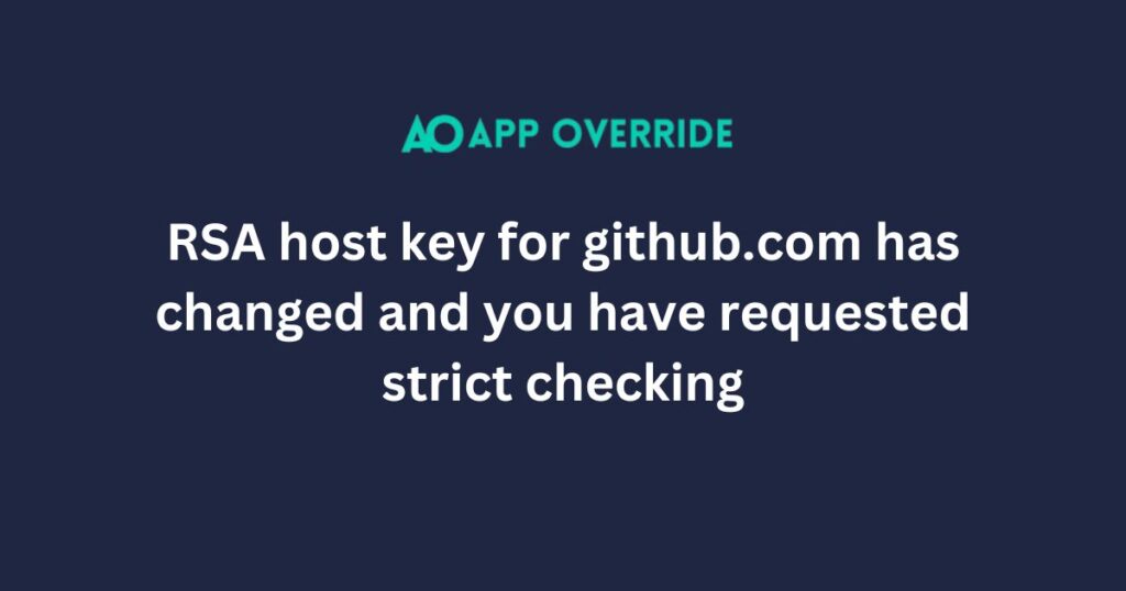 RSA host key for github.com has changed and you have requested strict checking