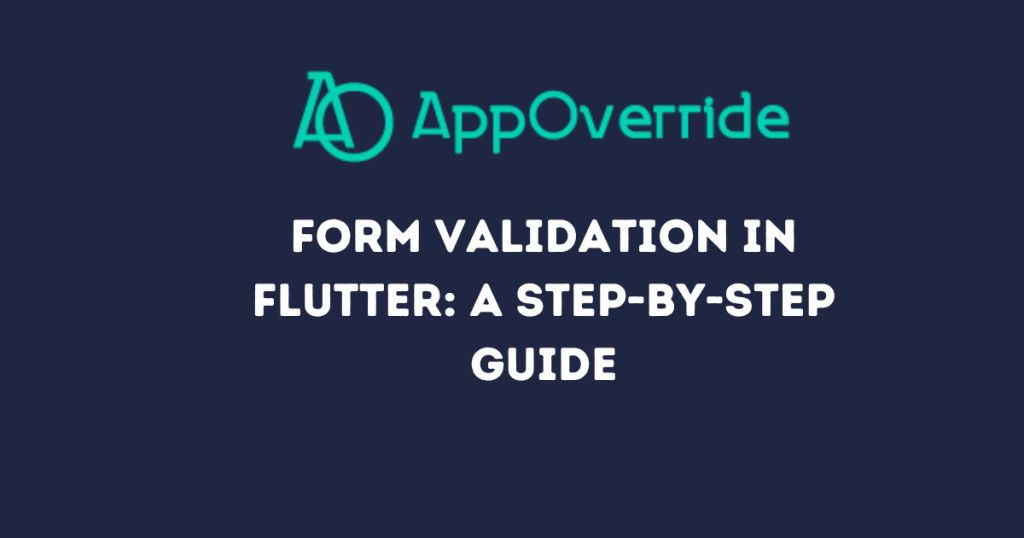 form validation in Flutter