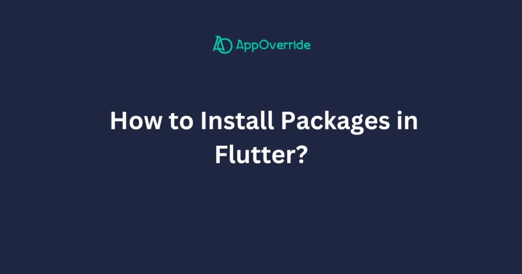 Install Packages in Flutter